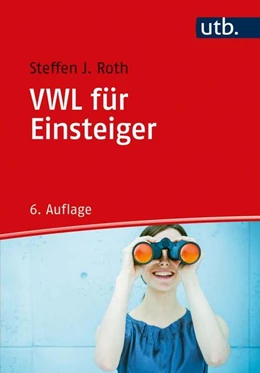 Abbildung von Roth | VWL für Einsteiger | 6. Auflage | 2021 | beck-shop.de