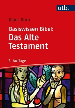Abbildung von Dorn | Basiswissen Bibel: Das Alte Testament | 2. Auflage | 2021 | beck-shop.de