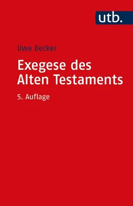 Abbildung von Becker | Exegese des Alten Testaments | 5. Auflage | 2021 | beck-shop.de