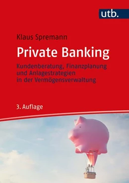 Abbildung von Spremann | Private Banking | 3. Auflage | 2022 | beck-shop.de