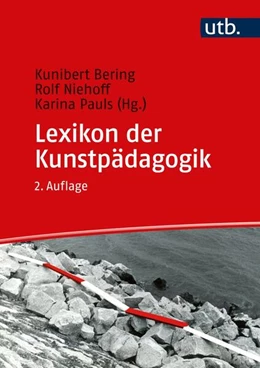 Abbildung von Bering / Niehoff | Lexikon der Kunstpädagogik | 2. Auflage | 2022 | beck-shop.de