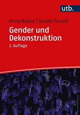 Abbildung von Babka / Posselt | Gender und Dekonstruktion | 2. Auflage | 2024 | beck-shop.de