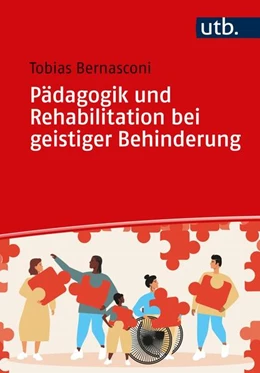 Abbildung von Bernasconi | Pädagogik und Rehabilitation bei geistiger Behinderung | 1. Auflage | 2024 | beck-shop.de