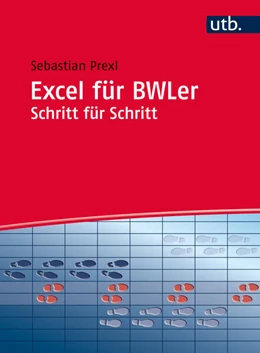 Abbildung von Prexl | Excel für BWLer Schritt für Schritt | 1. Auflage | 2016 | beck-shop.de