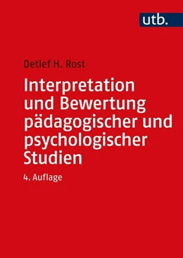 Abbildung von Rost | Interpretation und Bewertung pädagogischer und psychologischer Studien | 4. Auflage | 2022 | beck-shop.de