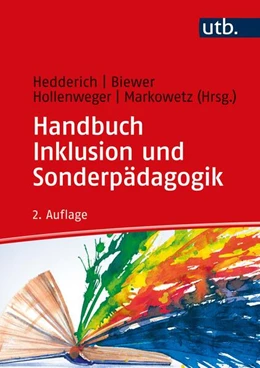 Abbildung von Hedderich / Hollenweger | Handbuch Inklusion und Sonderpädagogik | 2. Auflage | 2022 | beck-shop.de
