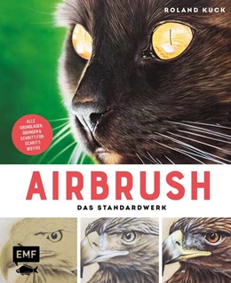 Abbildung von Kuck | Airbrush -Das Standardwerk | 1. Auflage | 2024 | beck-shop.de