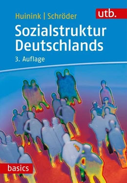 Abbildung von Schröder / Huinink | Sozialstruktur Deutschlands | 3. Auflage | 2019 | beck-shop.de