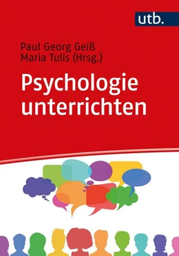 Abbildung von Geiß / Tulis-Oswald | Psychologie unterrichten | 1. Auflage | 2021 | beck-shop.de