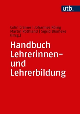 Abbildung von Cramer / König | Handbuch Lehrerinnen- und Lehrerbildung | 1. Auflage | 2020 | beck-shop.de