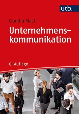 Abbildung von Mast | Unternehmenskommunikation | 8. Auflage | 2020 | beck-shop.de