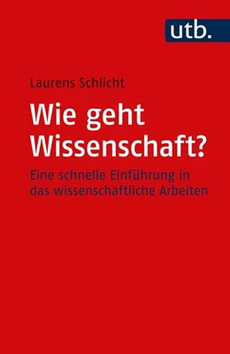 Abbildung von Schlicht | Wie geht Wissenschaft? | 1. Auflage | 2022 | beck-shop.de