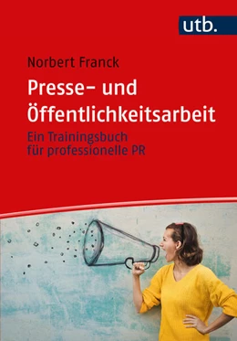 Abbildung von Franck | Presse- und Öffentlichkeitsarbeit | 1. Auflage | 2023 | beck-shop.de