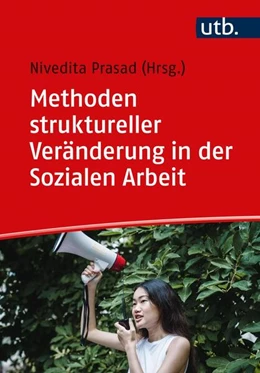 Abbildung von Prasad | Methoden struktureller Veränderung in der Sozialen Arbeit | 1. Auflage | 2023 | beck-shop.de