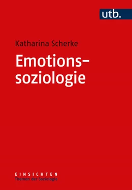 Abbildung von Scherke | Emotionssoziologie | 1. Auflage | 2023 | beck-shop.de