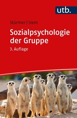 Abbildung von Stürmer / Siem | Sozialpsychologie der Gruppe | 3. Auflage | 2022 | beck-shop.de