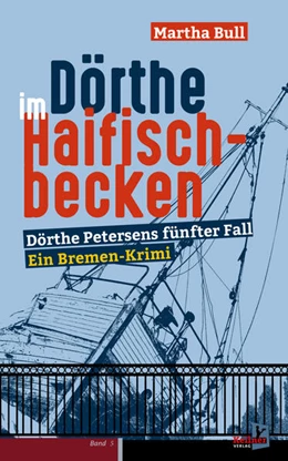 Abbildung von Bull | Dörthe im Haifischbecken | 1. Auflage | 2024 | beck-shop.de