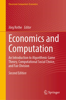 Abbildung von Rothe | Economics and Computation | 2. Auflage | 2024 | beck-shop.de