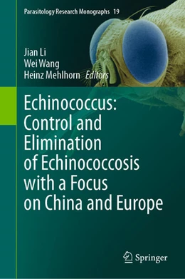 Abbildung von Li / Wang | Echinococcus: Control and Elimination of Echinococcosis with a Focus on China and Europe | 1. Auflage | 2024 | beck-shop.de