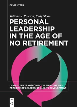 Abbildung von S. Rowson / Sloan | Personal Leadership in the Age of No Retirement | 1. Auflage | 2025 | 7 | beck-shop.de