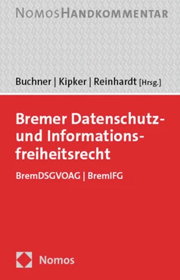 Abbildung von Buchner / Kipker | Bremer Datenschutz- und Informationsfreiheitsrecht | 1. Auflage | 2024 | beck-shop.de