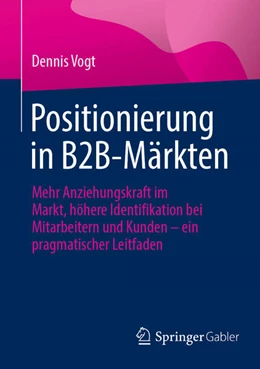 Abbildung von Vogt | Positionierung in B2B-Märkten | 1. Auflage | 2024 | beck-shop.de