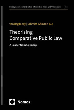 Abbildung von von Bogdandy / Schmidt-Aßmann | Theorising Comparative Public Law | 1. Auflage | 2024 | 334 | beck-shop.de