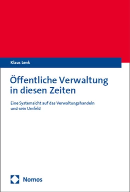 Abbildung von Lenk | Öffentliche Verwaltung in diesen Zeiten | 1. Auflage | 2024 | beck-shop.de