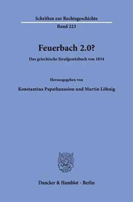 Abbildung von Papathanasiou / Löhnig | Feuerbach 2.0? | 1. Auflage | 2024 | beck-shop.de