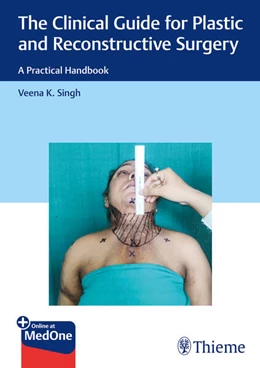 Abbildung von Singh | The Clinical Guide for Plastic and Reconstructive Surgery | 1. Auflage | 2024 | beck-shop.de