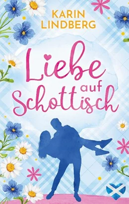 Abbildung von Lindberg | Liebe auf Schottisch | 1. Auflage | 2024 | beck-shop.de