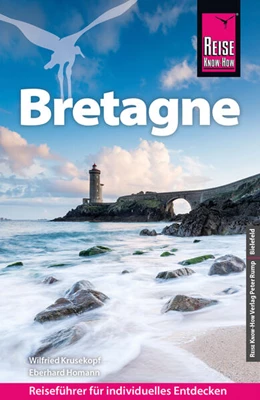 Abbildung von Krusekopf / Homann | Reise Know-How Reiseführer Bretagne | 14. Auflage | 2024 | beck-shop.de