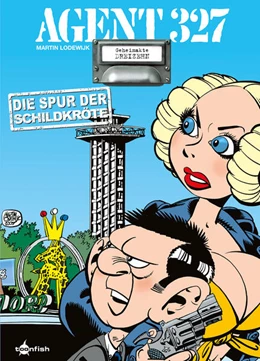 Abbildung von Lodewijk | Agent 327. Band 13 | 1. Auflage | 2025 | beck-shop.de