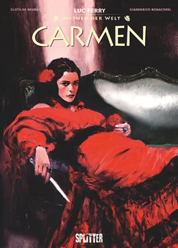 Abbildung von Ferry / Bruneau | Mythen der Welt: Carmen | 1. Auflage | 2024 | beck-shop.de