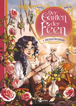 Abbildung von Alwett | Der Garten der Feen. Band 3 | 1. Auflage | 2025 | beck-shop.de