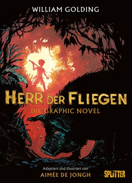 Abbildung von Golding | Herr der Fliegen (Graphic Novel). Limitierte Vorzugsausgabe | 1. Auflage | 2024 | beck-shop.de