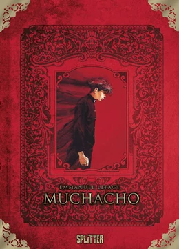 Abbildung von Lepage | Muchacho Gesamtausgabe (limitierte Sonderedition) | 1. Auflage | 2024 | beck-shop.de