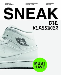Abbildung von Miraldi / White Star | SNEAKERS. Die Klassiker | 1. Auflage | 2024 | beck-shop.de