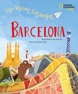 Abbildung von Celli | Barcelona für kleine Entdecker. Reiseführer für Kinder | 1. Auflage | 2025 | beck-shop.de