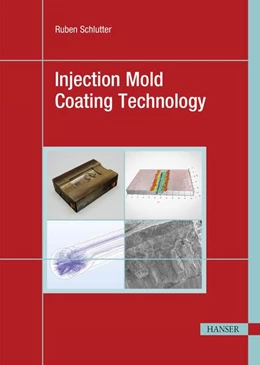 Abbildung von Schlutter | Injection Mold Coating Technology | 1. Auflage | 2024 | beck-shop.de