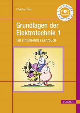 Abbildung von Kral | Grundlagen der Elektrotechnik 1 | 1. Auflage | 2024 | beck-shop.de