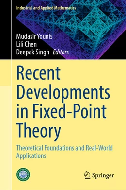 Abbildung von Younis / Chen | Recent Developments in Fixed-Point Theory | 1. Auflage | 2024 | beck-shop.de