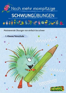 Abbildung von Grundschule | Noch mehr mompitzige Schwungübungen | 1. Auflage | 2024 | beck-shop.de