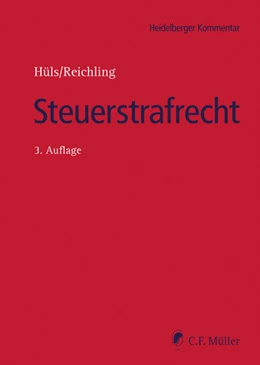 Abbildung von Hüls / Reichling | Steuerstrafrecht | 3. Auflage | 2025 | beck-shop.de