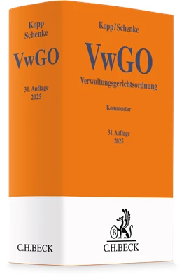 Abbildung von Kopp / Schenke | Verwaltungsgerichtsordnung: VwGO | 31. Auflage | 2025 | beck-shop.de