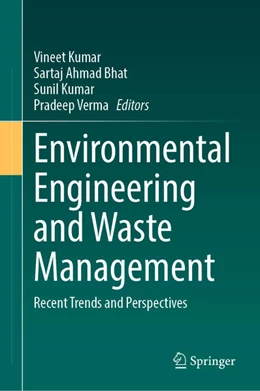 Abbildung von Kumar / Bhat | Environmental Engineering and Waste Management | 1. Auflage | 2024 | beck-shop.de