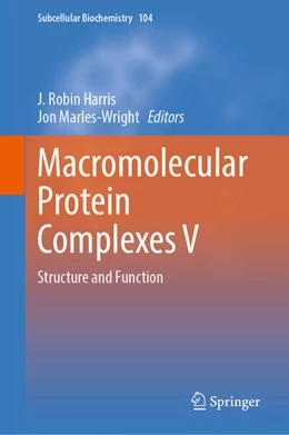 Abbildung von Harris / Marles-Wright | Macromolecular Protein Complexes V | 1. Auflage | 2024 | beck-shop.de