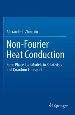 Abbildung von Zhmakin | Non-Fourier Heat Conduction | 1. Auflage | 2024 | beck-shop.de