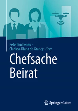 Abbildung von Buchenau / de Grancy | Chefsache Beirat | 1. Auflage | 2025 | beck-shop.de