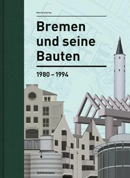 Abbildung von Syring | Bremen und seine Bauten | 1. Auflage | 2024 | beck-shop.de